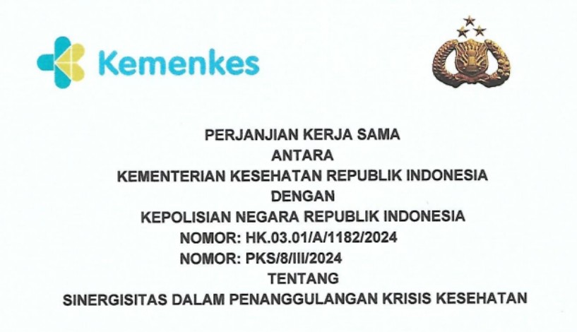 Perjanjian Kerjasama Antara Kementerian Kesehatan Dengan Kepolisian RI