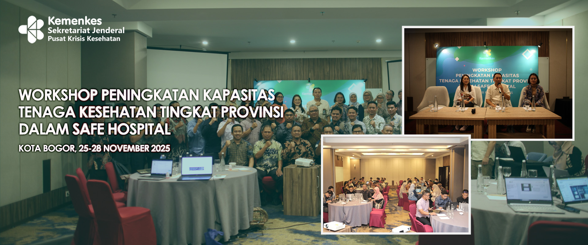 Peningkatan Kapasitas Tenaga Kesehatan Tingkat Provinsi dalam Safe Hospital