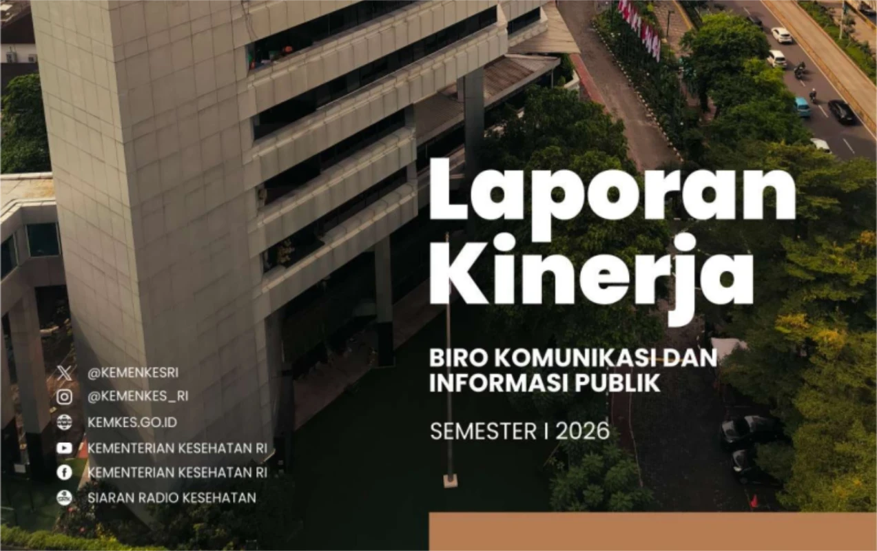Laporan Kinerja Biro Komunikasi dan Informasi Publik Semester I 2026